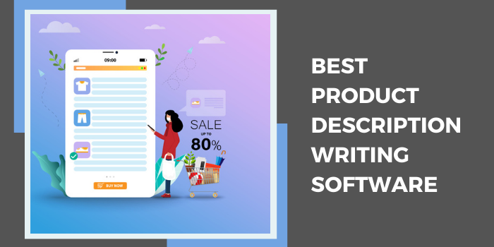 Best product description writing softwares